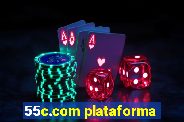 55c.com plataforma